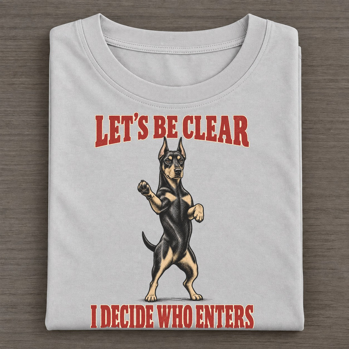 Doberman Pinscher Dog Declarations Classic T-shirt – Grey