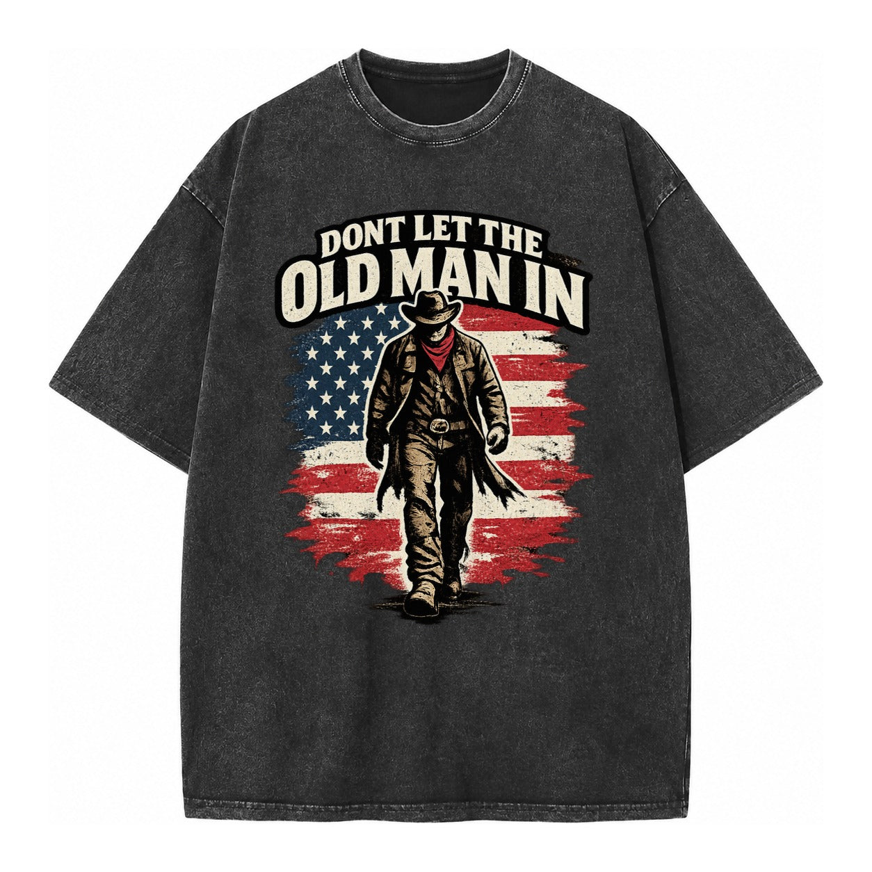 Dont Let The Old Man In - Vintage T-shirt – Black