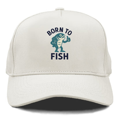 born to fish Hat