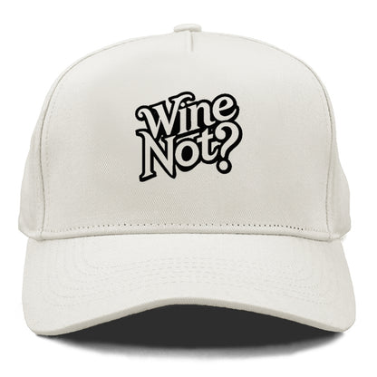 wine not Hat