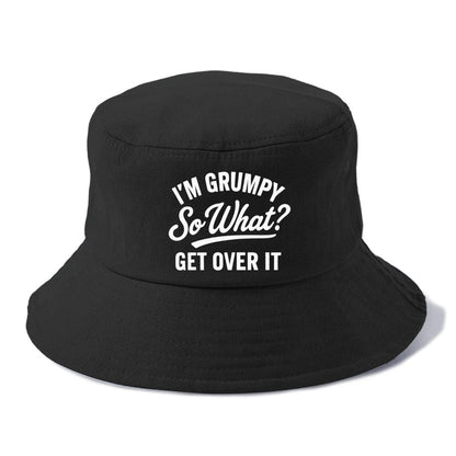 grumpy get over it Hat