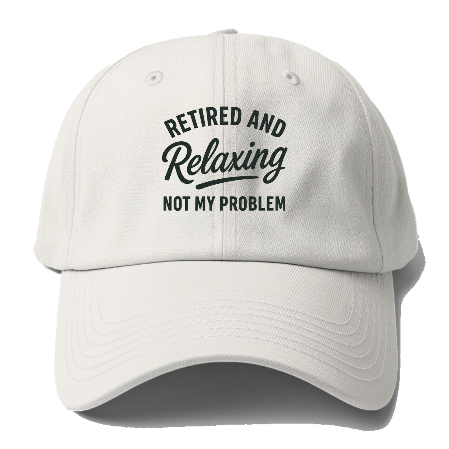 retired relaxing no problem Hat