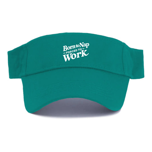 born to nap forced to work Hat