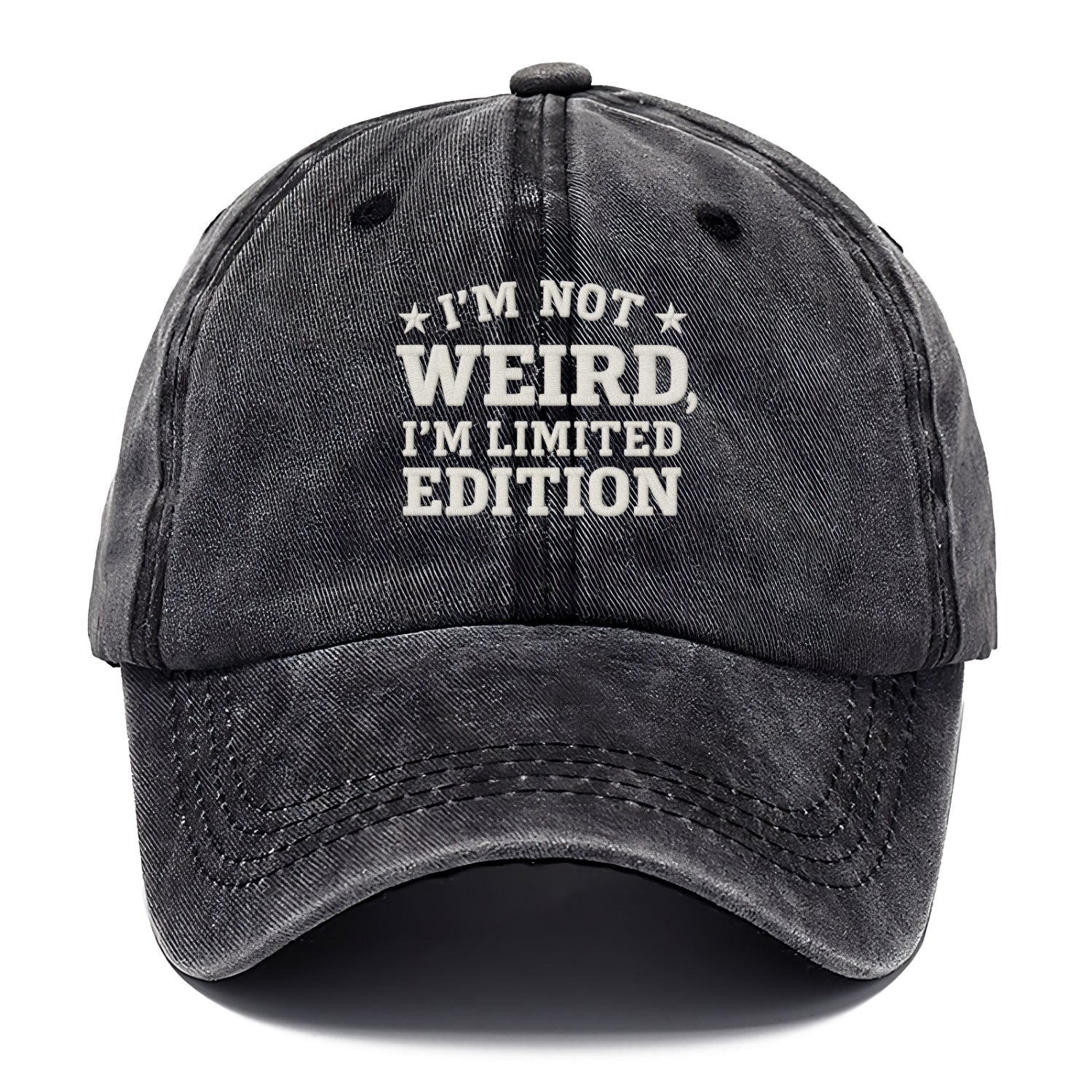 i'm not weird i'm limited edition Hat