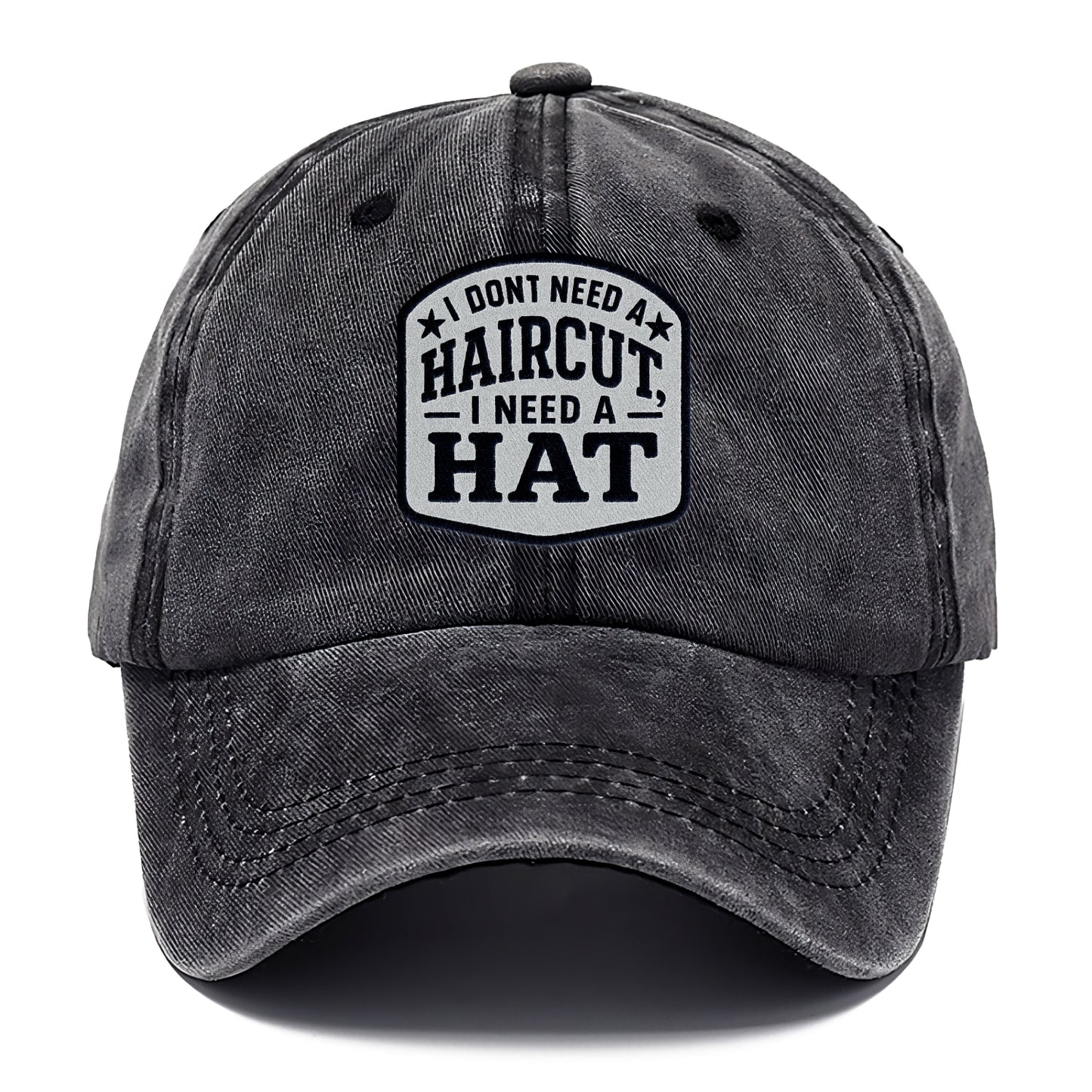 i dont need a haircut i need a hat Hat