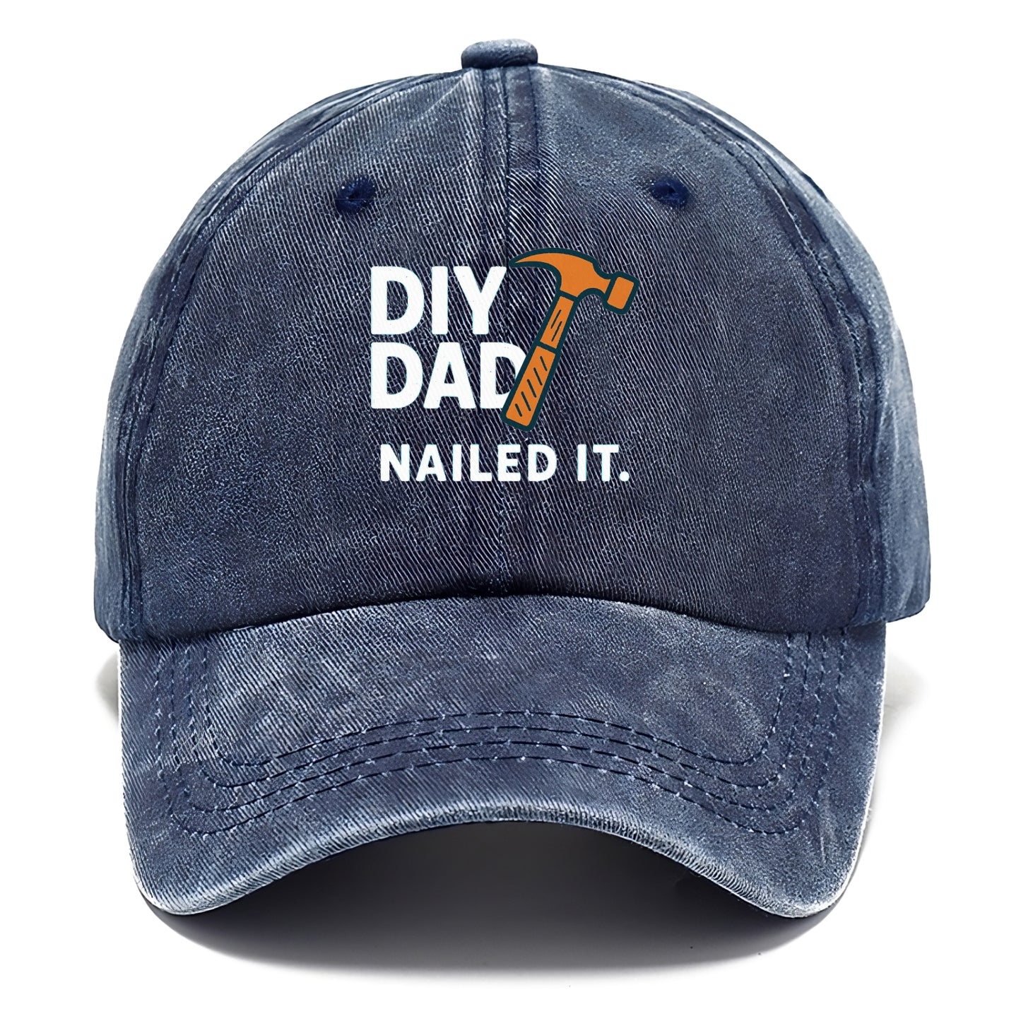 diy dad nailed it Hat