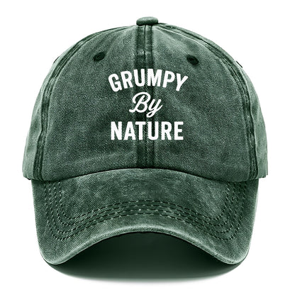 grumpy by nature Hat