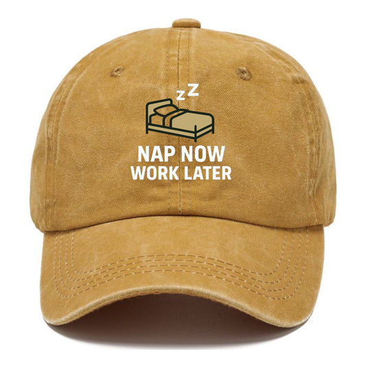 nap now work later Hat