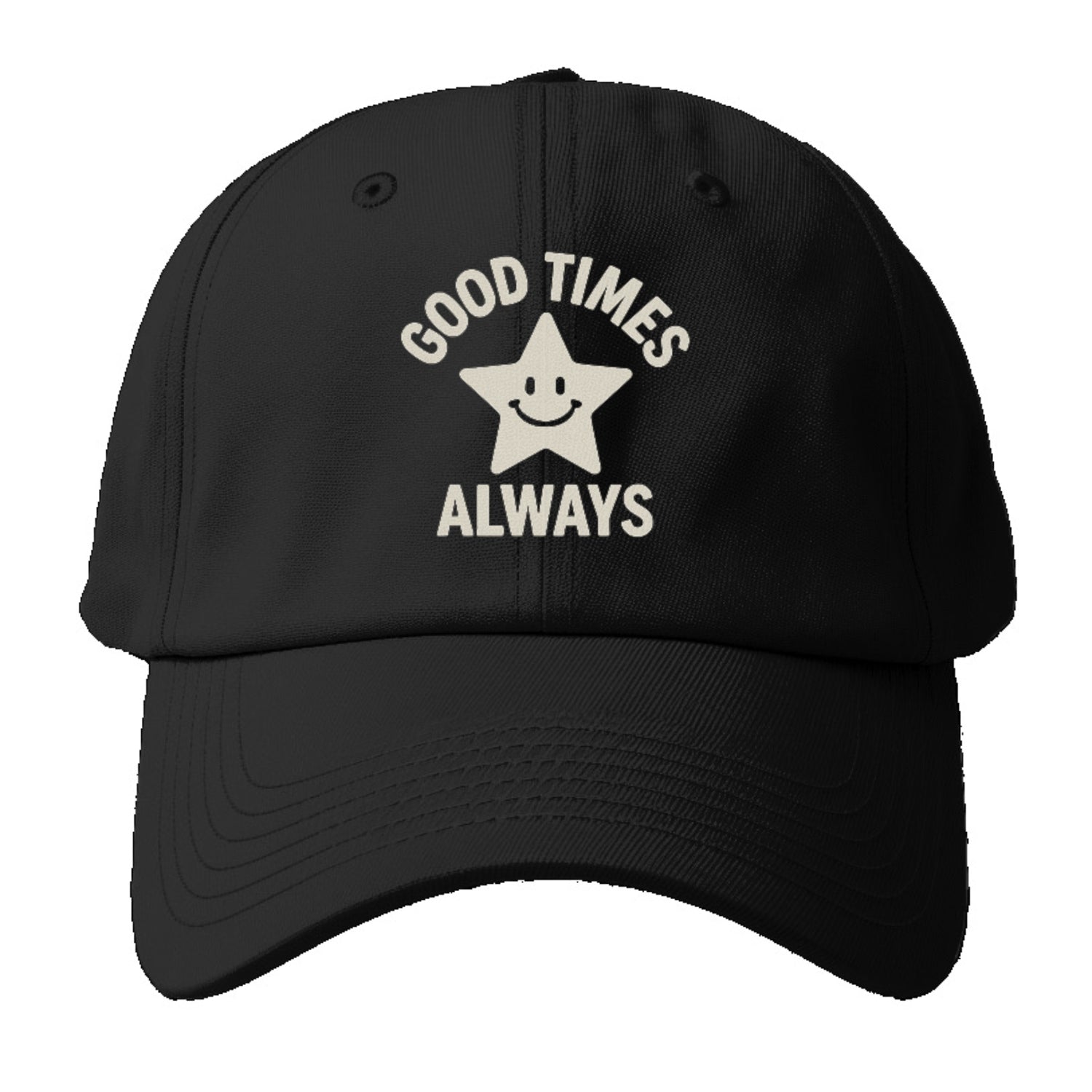 good times always Hat