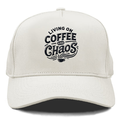 living on coffee and chaos Hat