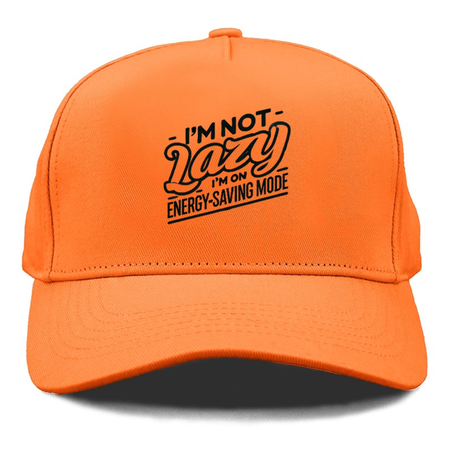 i'm not lazy i'm on energy saving mode Hat