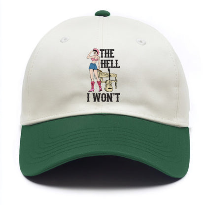 The Hell I Wont Hat