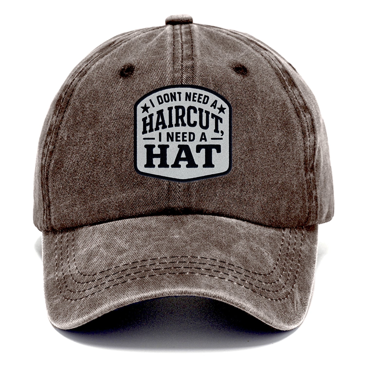 i dont need a haircut i need a hat Hat