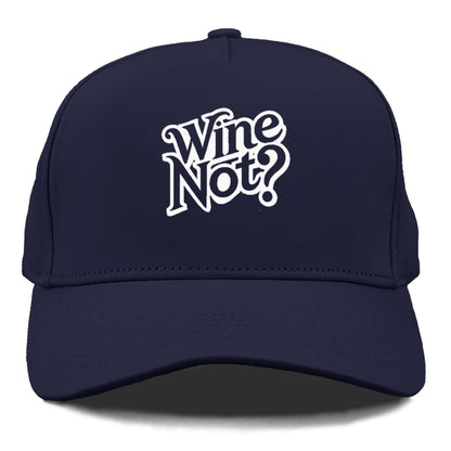 wine not Hat