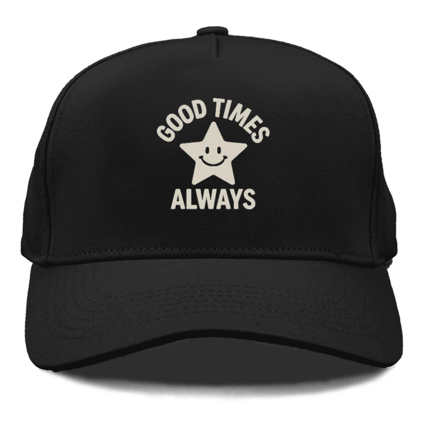 good times always Hat