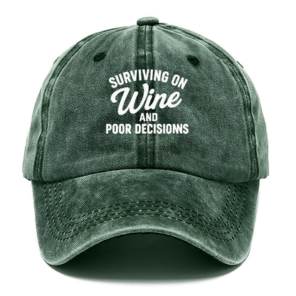 wine surviving poor decisions humorous hat Hat
