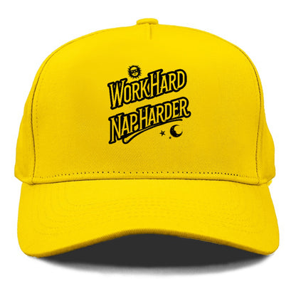work hard nap harder Hat