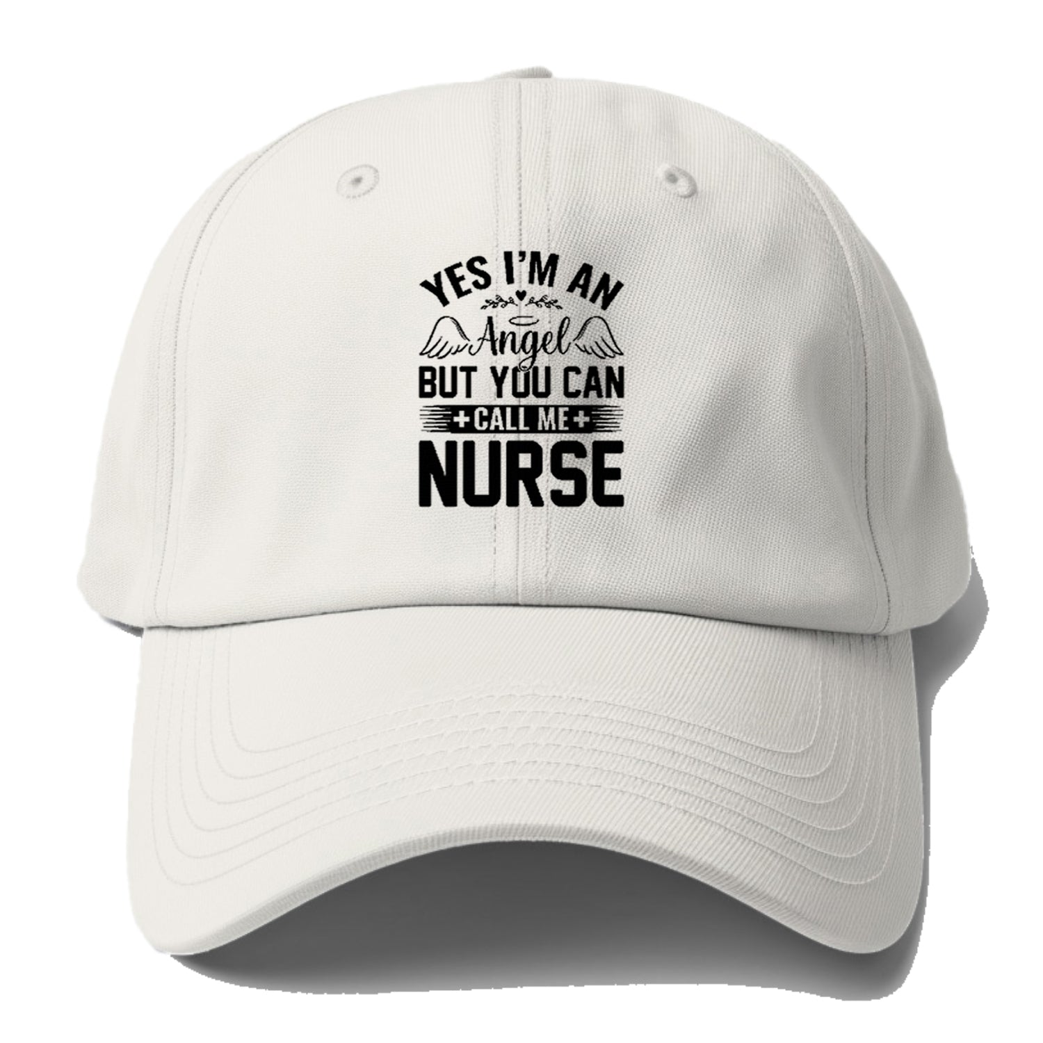 Yes I'm An Angel But You Can Call Me Nurse Baseball Cap – Pandaize