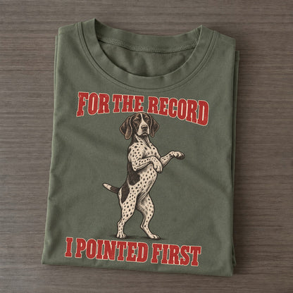 German Shorthaired Pointer Dog Declarations Classic T-shirt – Army Green