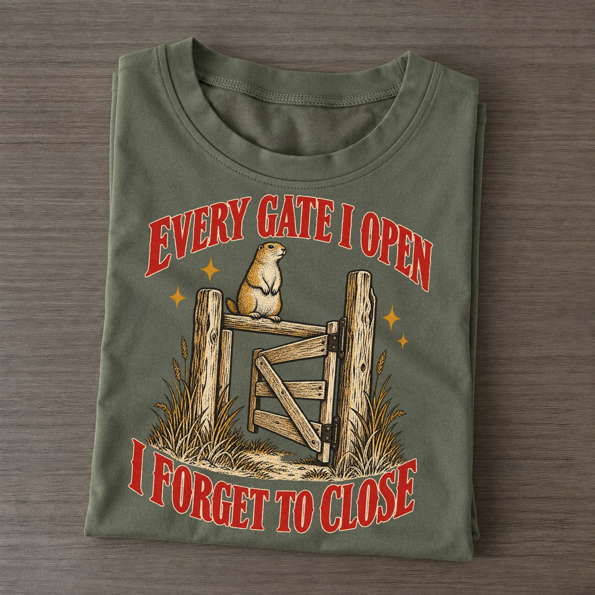 I Forget To Close Unhinged Affirmations Classic T-shirt – Army Green