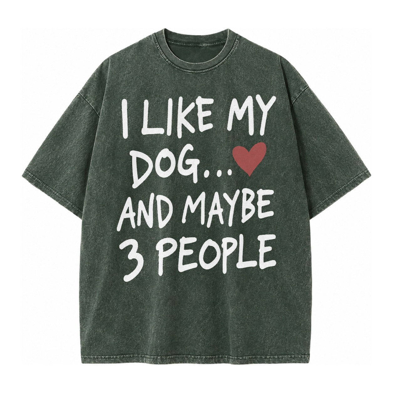I Like My Dog And Maybe 3 People Vintage T-shirt – Forest Mist(Green)