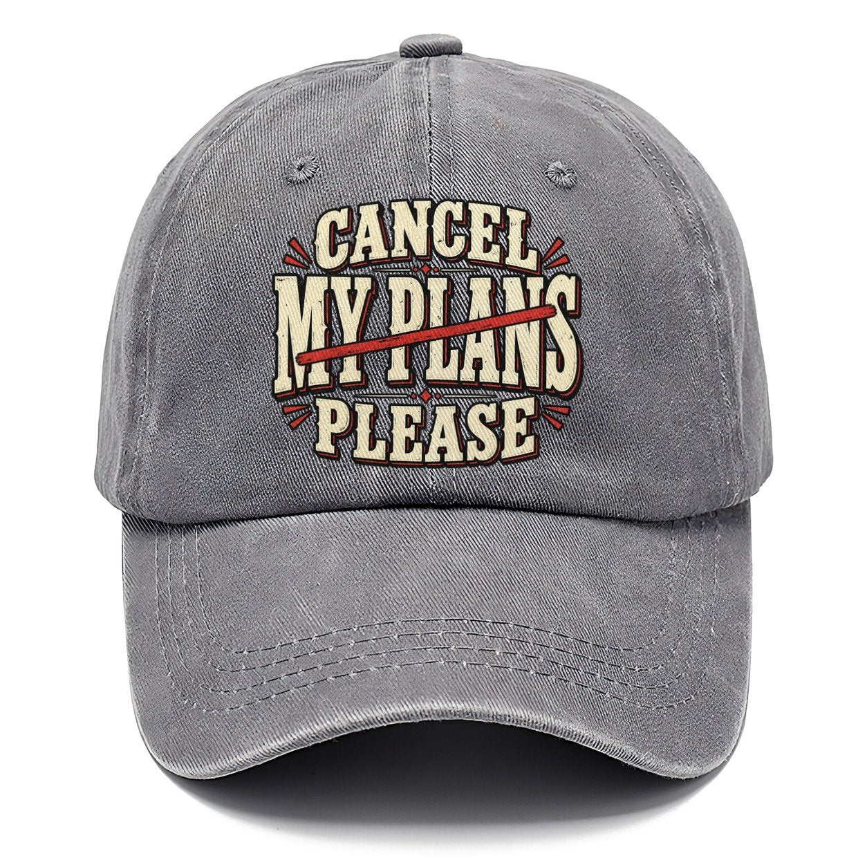 Cancel My Plans Please American Wit Classic Cap – Urban Haze