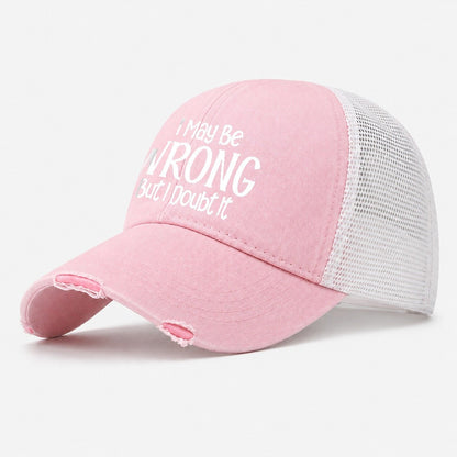 I May Be Wrong But Design Washed Trucker Hat – Light Pink