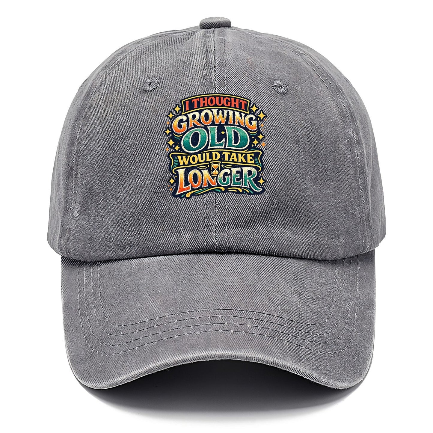 I Thought Growing Old Would Take Longer Retro Classic Cap – Urban Haze