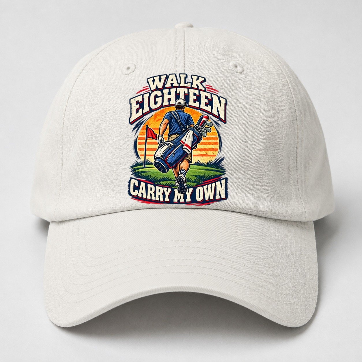 Walk Eighteen Carry My Own Golf Life Baseball Cap – Off White