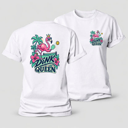 Flamingo Dink Queen Pickleball Life Women's Cotton T-Shirt – White