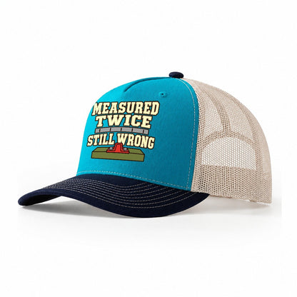 Measured Twice Still Wrong Model Railways Trucker Hat – Teal Navy