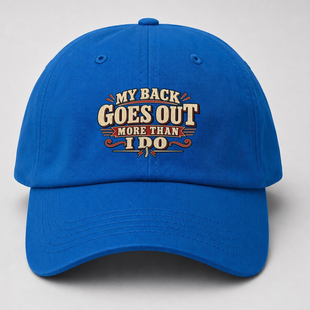 My Back Goes Out More Than I Do American Wit Baseball Cap – Blue