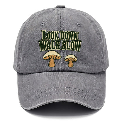 Look Down Walk Slow Foraging And Mycology Classic Cap – Urban Haze