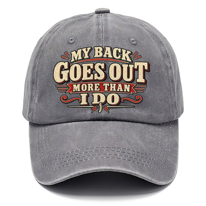 My Back Goes Out More Than I Do American Wit Classic Cap – Urban Haze
