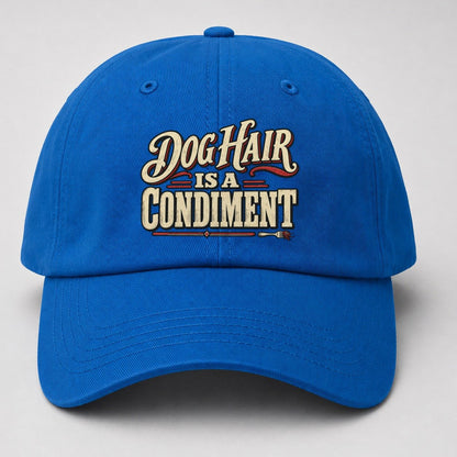 Dog Hair Is A Condiment American Wit Baseball Cap – Blue