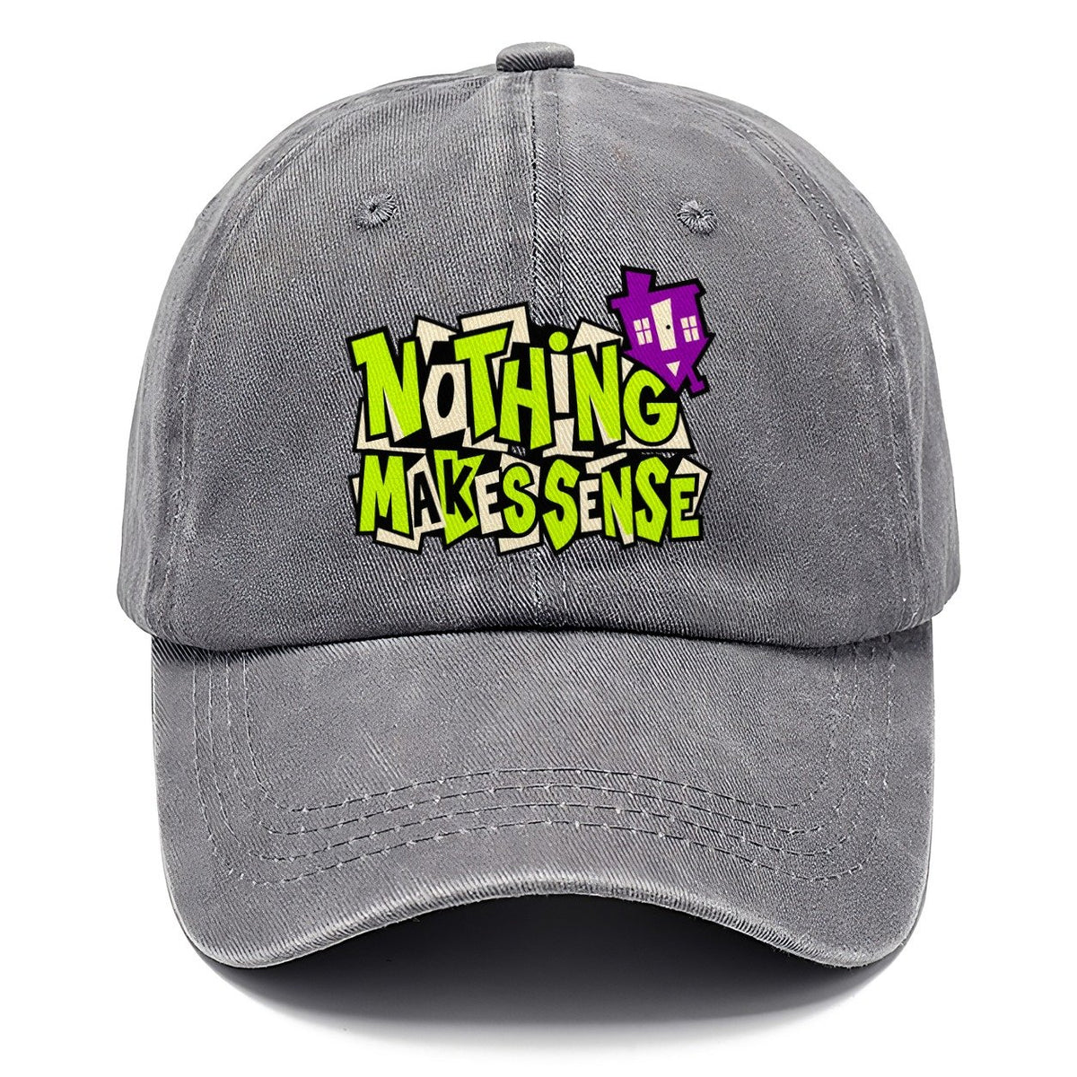 Nothing Makes Sense Crazy Styles Classic Cap – Urban Haze