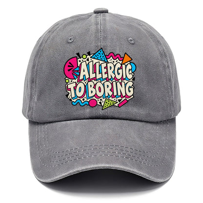 Allergic To Boring Crazy Styles Classic Cap – Urban Haze