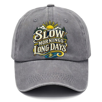 Slow Mornings Long Days Retired Living Classic Cap – Urban Haze