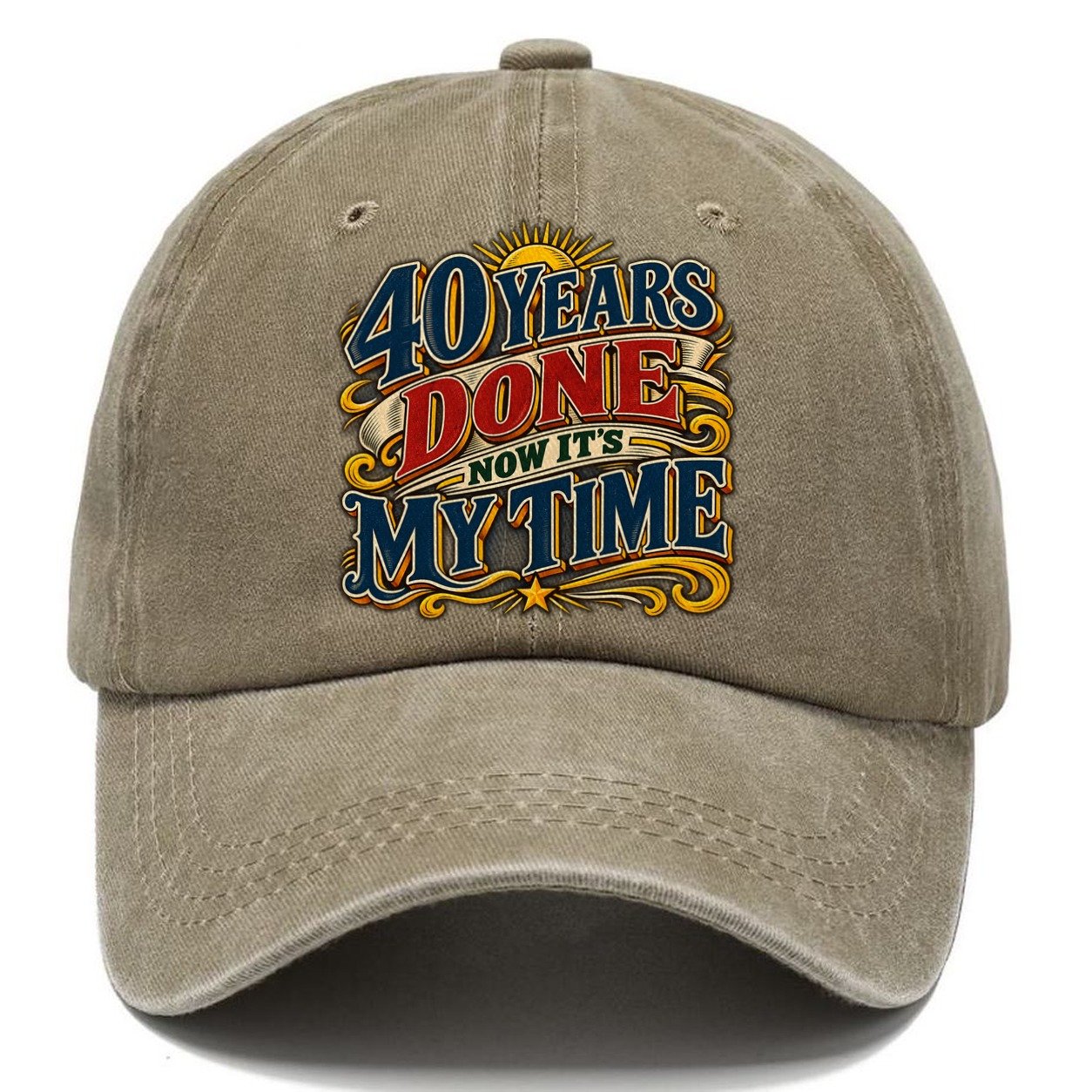 40 Years Done Now It S My Time Retired Living Classic Cap – Warm Sand