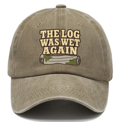 The Log Was Wet Again Geocaching Classic Cap – Warm Sand