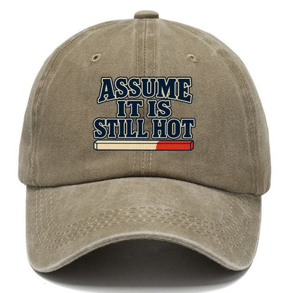 Assume It Is Still Hot Blacksmithing Classic Cap – Warm Sand