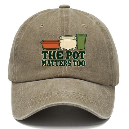 The Pot Matters Too Bonsai Classic Cap – Warm Sand