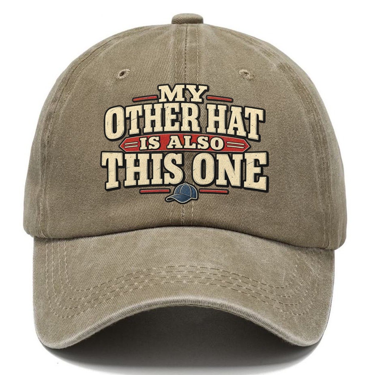 My Other Hat Is Also This One American Wit Classic Cap – Warm Sand