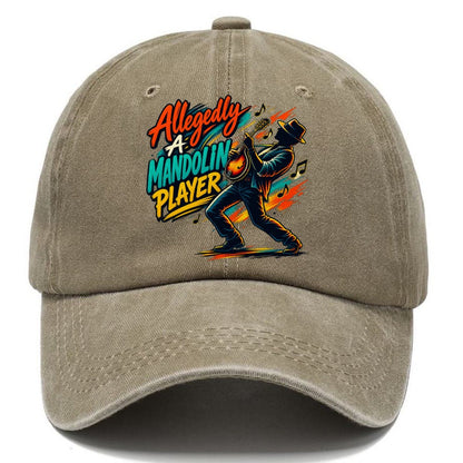 Allegedly A Mandolin Player Music Instruments Classic Cap – Warm Sand