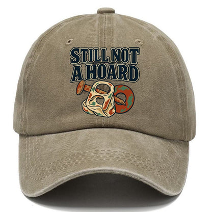 Still Not A Hoard Treasure Hunting Classic Cap – Warm Sand
