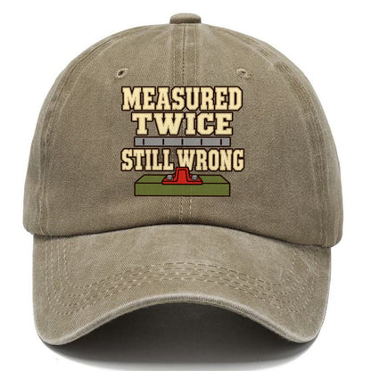 Measured Twice Still Wrong Model Railways Classic Cap – Warm Sand