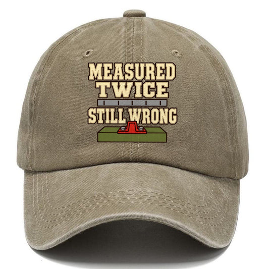 Measured Twice Still Wrong Model Railways Classic Cap – Warm Sand