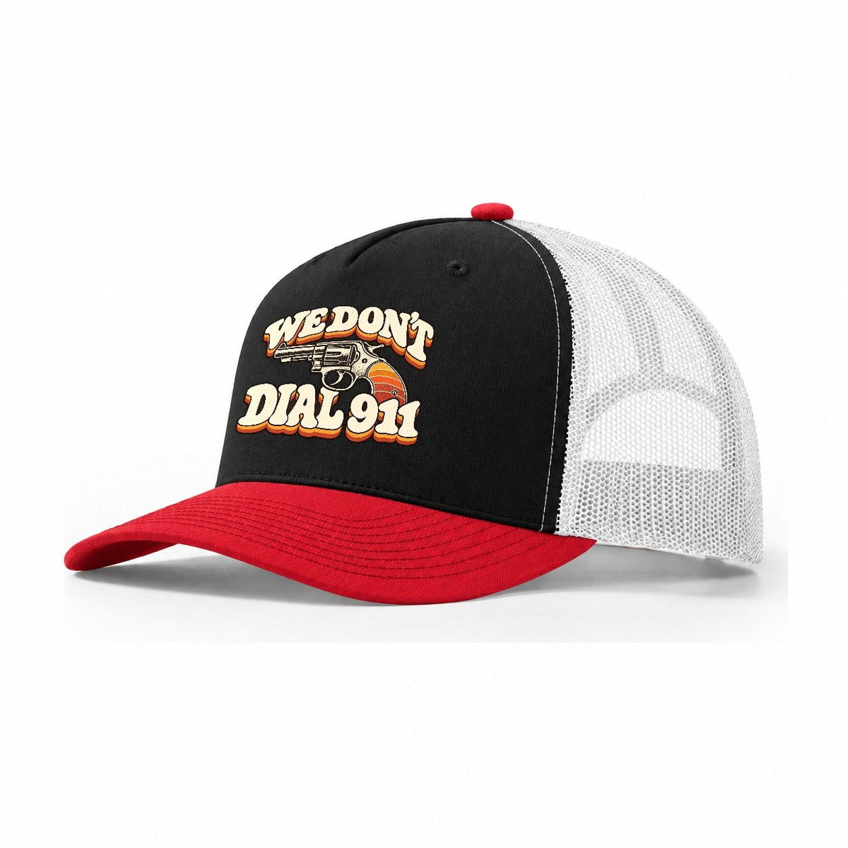 Seventies Sunset We Don't Dial 911 Trucker Hat – Black Red White