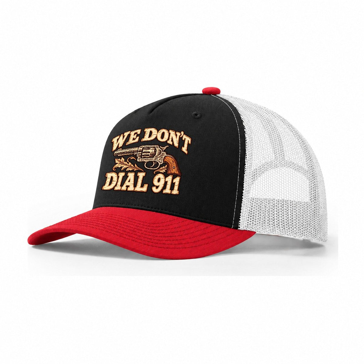 Pyrography Mark We Don't Dial 911 Trucker Hat – Black Red White