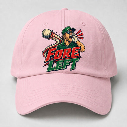 Fore Left Golf Life Baseball Cap – Pink